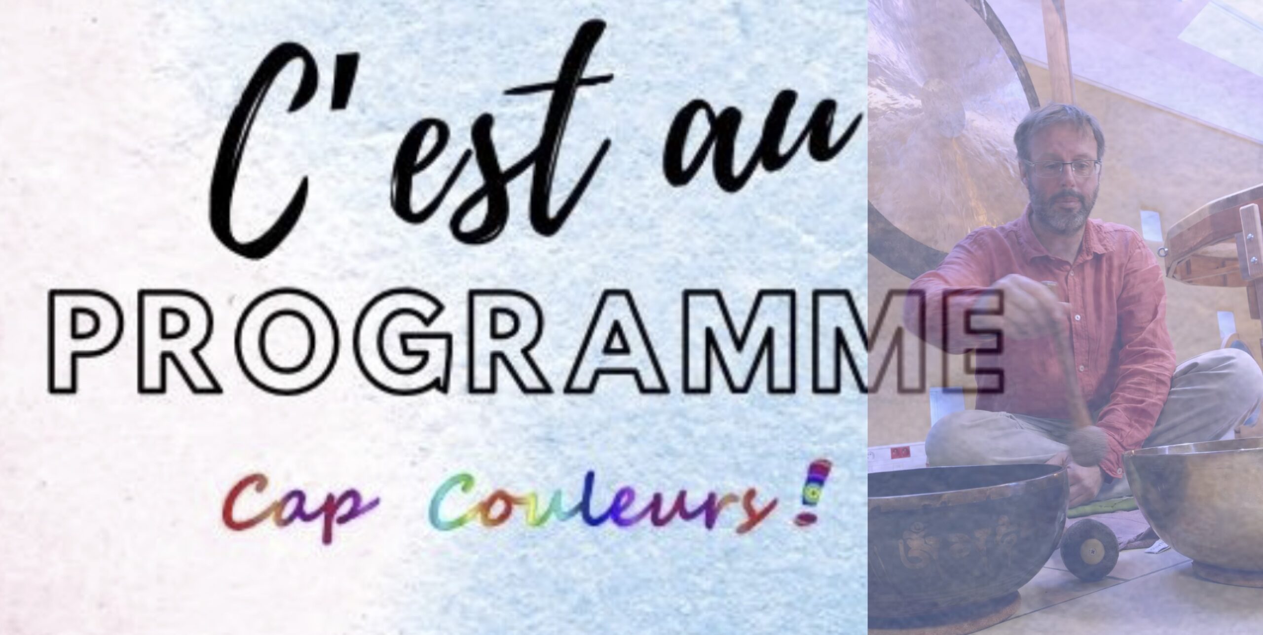 Bain sonore Bouvron avec Cap Couleur