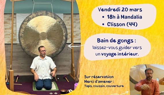 Communication bain de gong voyage sonore et vibratoire pour l'équinoxe de printemps 2026 à Clisson Mandalia